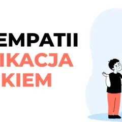 O czym rozmawiać z dzieckiem, aby wzmocnić jego emocje i zaufanie