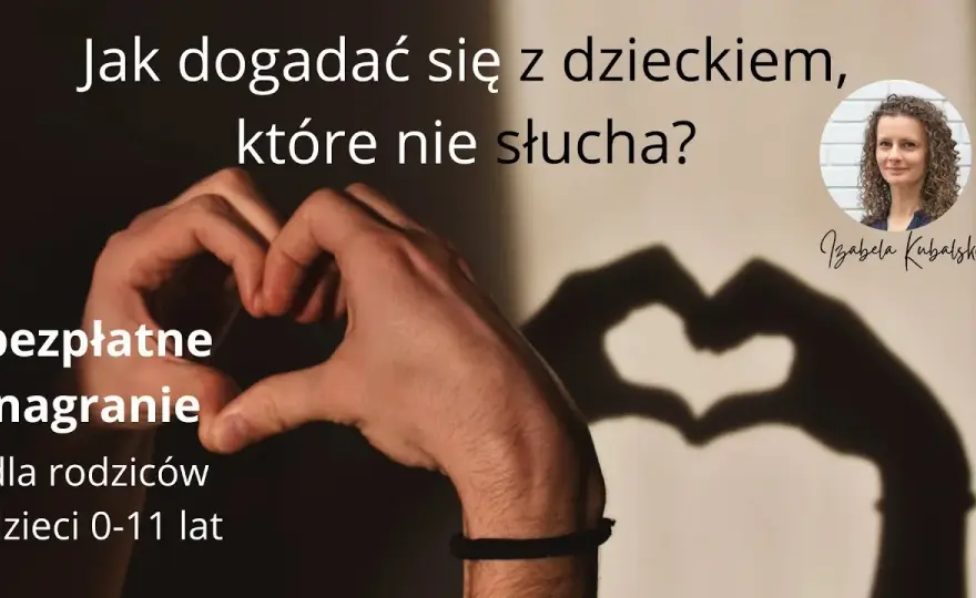 Jak poradzić sobie z dzieckiem które nie słucha - skuteczne strategie